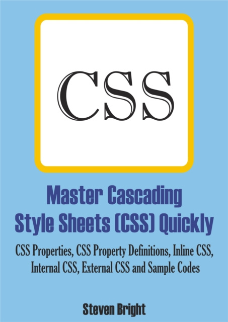 E-knjiga Master Cascading Style Sheets (CSS) Quickly Bright Steven Bright