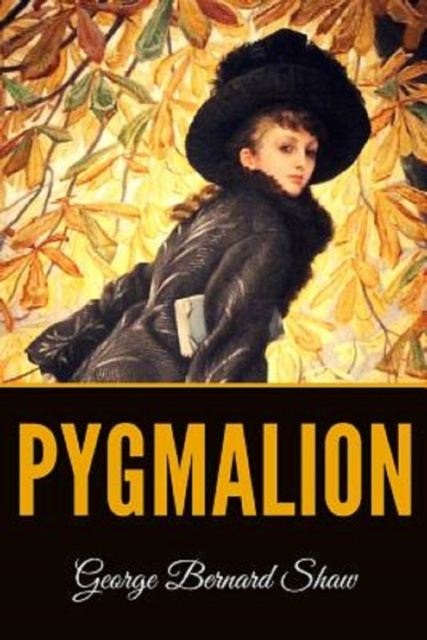 E-knjiga Pygmalion Illustrated Shaw George Bernard Shaw