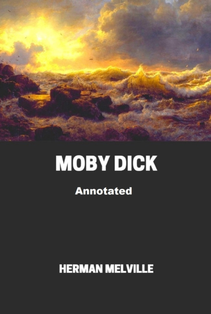 E-knjiga Moby Dick Annotated Melville Herman Melville