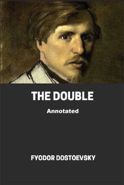 E-knjiga Double Annotated Dostoevsky Fyodor Dostoevsky