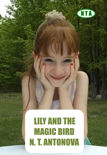 E-knjiga LILY AND THE MAGIC BIRD Antonova N. T. Antonova