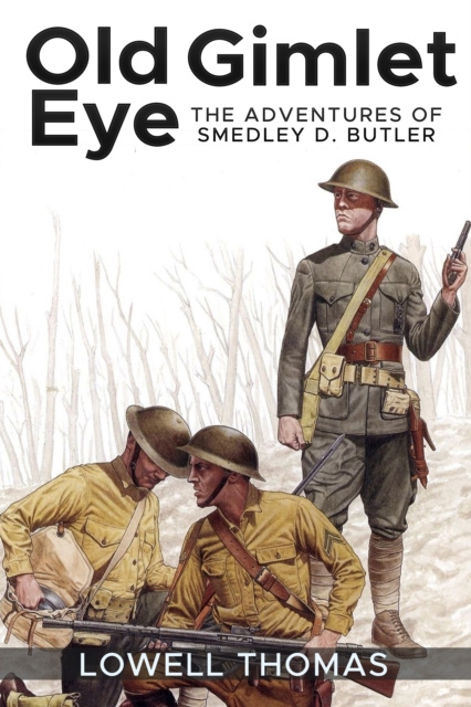 E-knjiga Old Gimlet Eye Thomas Lowell Thomas