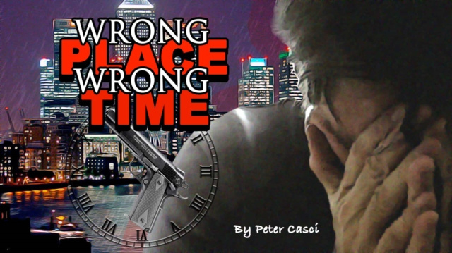 E-knjiga Wrong Place! Wrong Time! Casci Peter Casci