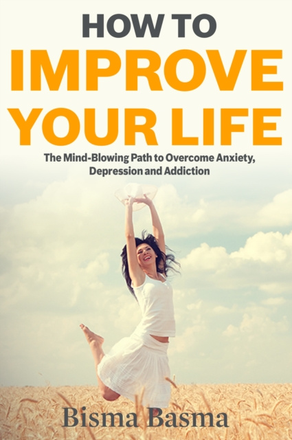 E-knjiga How to Improve Your Life Basma Bisma Basma