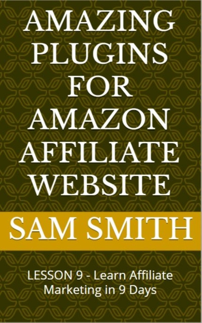 E-knjiga Amazing plugins for Amazon Affiliate Website Smith Sam Smith