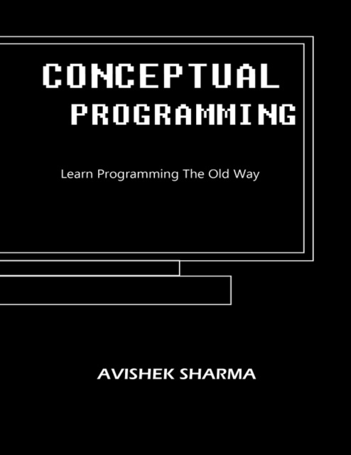 E-knjiga Conceptual Programming Sharma Avishek Sharma
