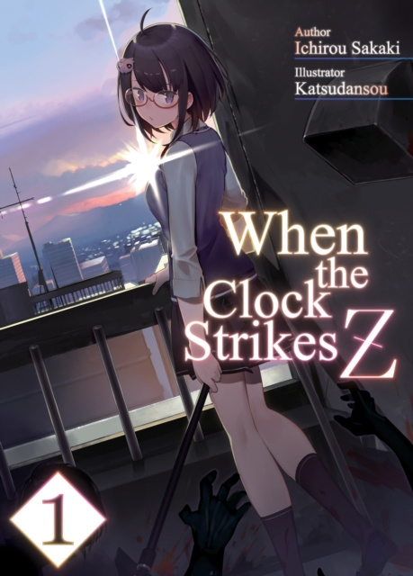 E-book When the Clock Strikes Z: Volume 1 Ichirou Sakaki