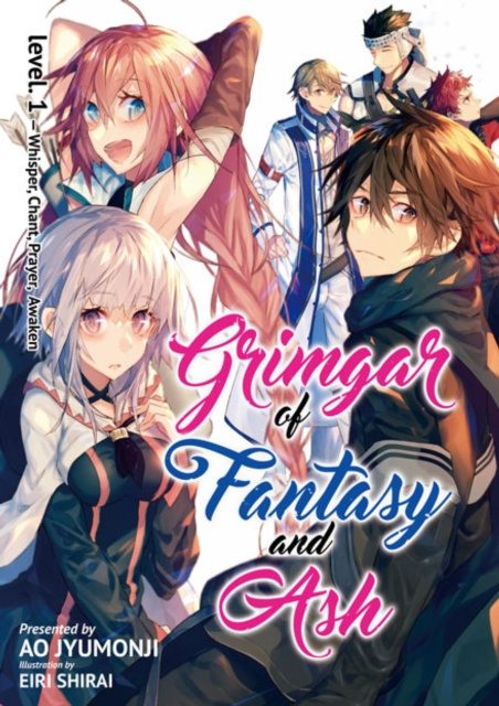 E-kniha Grimgar of Fantasy and Ash: Volume 1 Ao Jyumonji