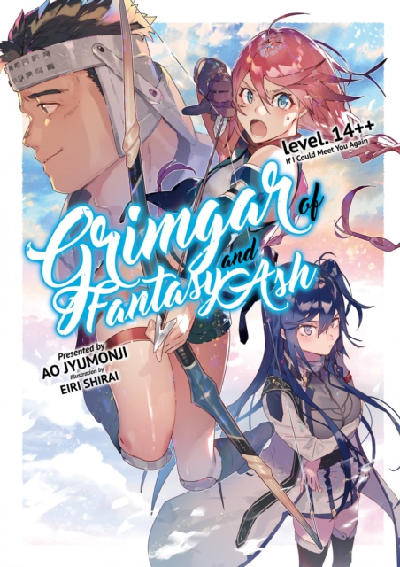 E-kniha Grimgar of Fantasy and Ash: Volume 14++ Ao Jyumonji