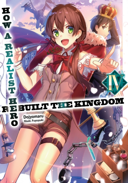 E-kniha How a Realist Hero Rebuilt the Kingdom: Volume 4 Dojyomaru