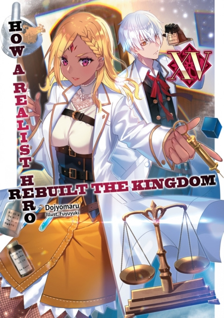 E-kniha How a Realist Hero Rebuilt the Kingdom: Volume 15 Dojyomaru