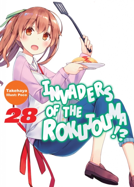 E-knjiga Invaders of the Rokujouma!? Volume 28 Takehaya