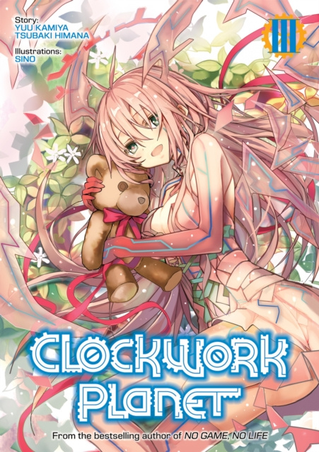 E-kniha Clockwork Planet: Volume 3 Yuu Kamiya