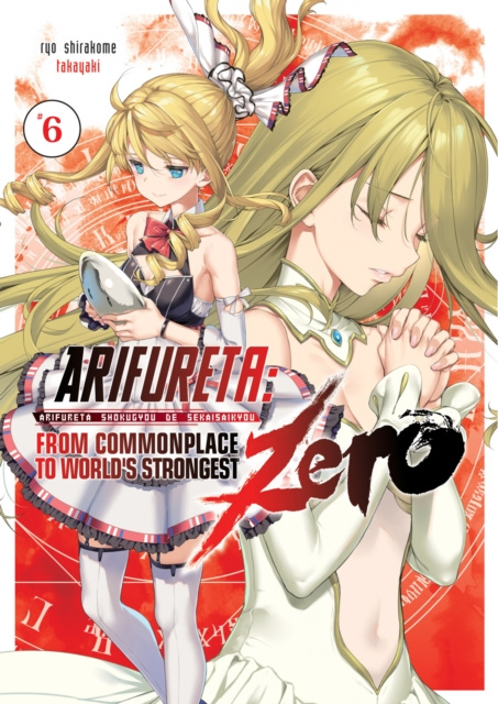 E-book Arifureta Zero: Volume 6 (Light Novel) Ryo Shirakome