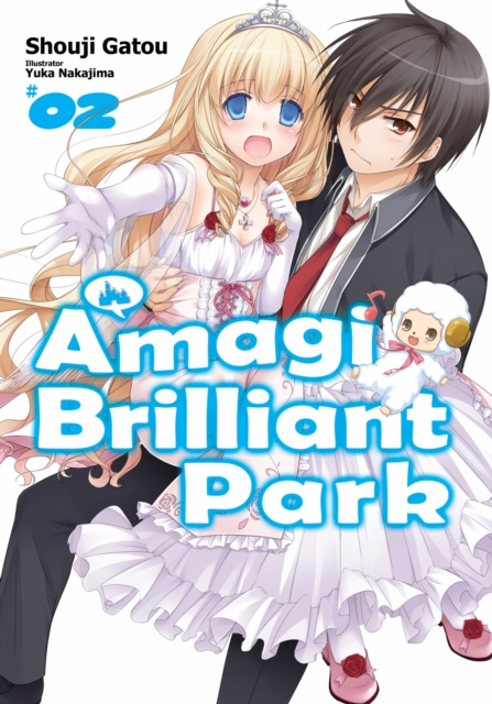 E-kniha Amagi Brilliant Park: Volume 2 Shouji Gatou