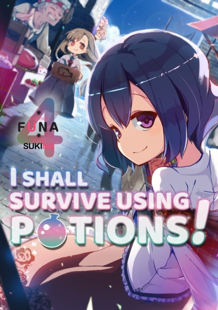E-kniha I Shall Survive Using Potions! Volume 4 FUNA