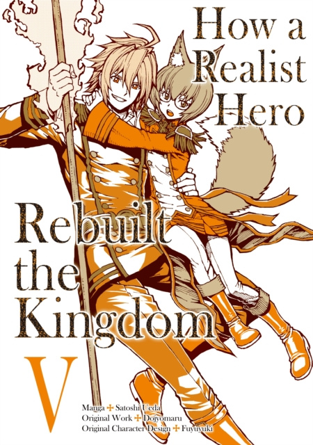 E-kniha How a Realist Hero Rebuilt the Kingdom (Manga) Volume 5 Dojyomaru