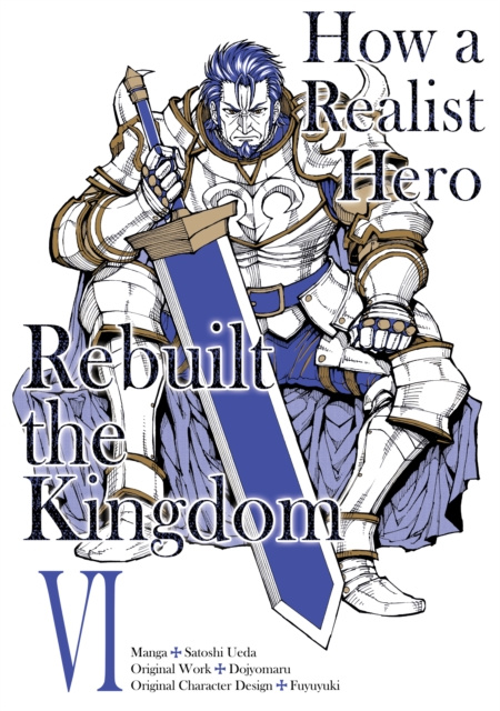 E-kniha How a Realist Hero Rebuilt the Kingdom (Manga) Volume 6 Dojyomaru
