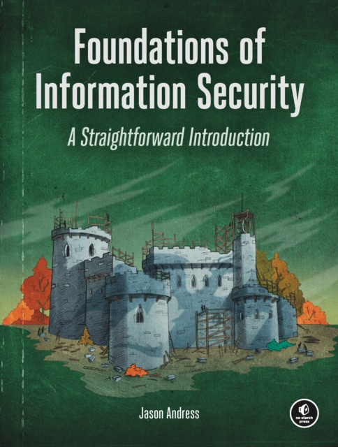 E-kniha Foundations of Information Security Jason Andress