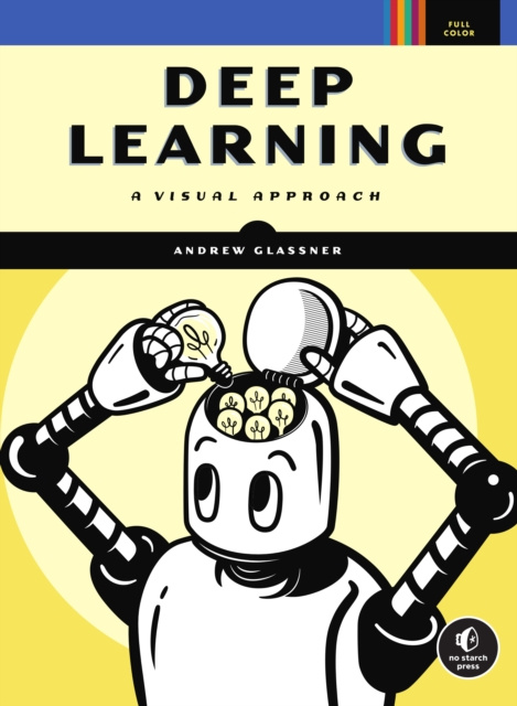 E-kniha Deep Learning Andrew Glassner