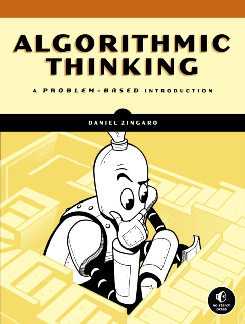 E-kniha Algorithmic Thinking Daniel Zingaro