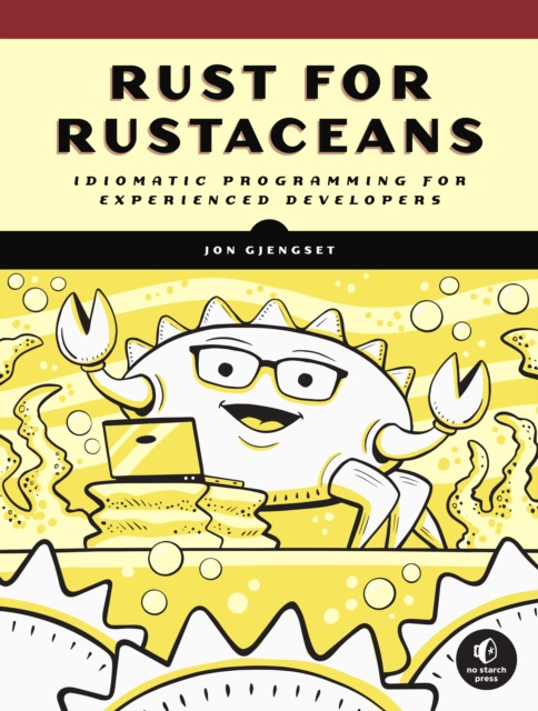 E-kniha Rust for Rustaceans Jon Gjengset