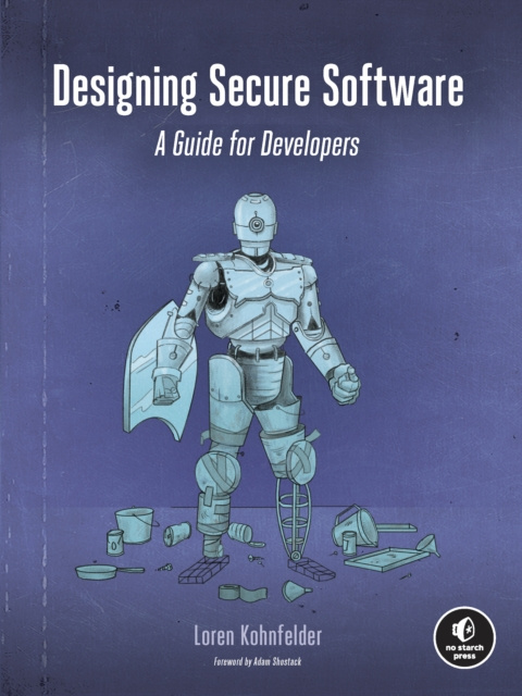 E-book Designing Secure Software Loren Kohnfelder