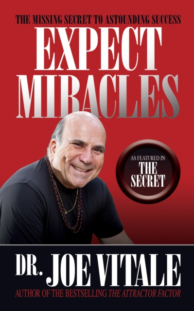 E-knjiga Expect Miracles Second Edition Dr. Joe Vitale