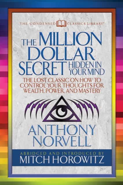 E-kniha Million Dollar Secret Hidden in Your Mind (Condensed Classics) Anthony Norvell