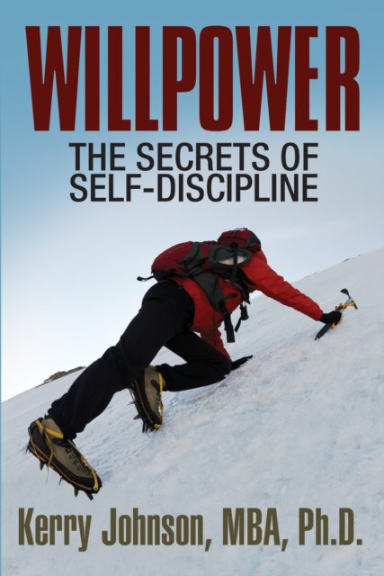 E-knjiga Willpower Dr. Kerry L Johnson MBA PhD