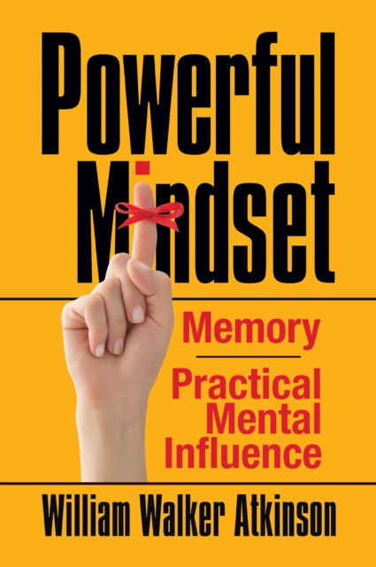 E-book Powerful Mindset William Atkinson