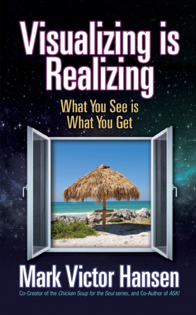E-knjiga Visualizing is Realizing Mark Victor Hansen