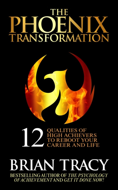 E-knjiga Phoenix Transformation Brian Tracy