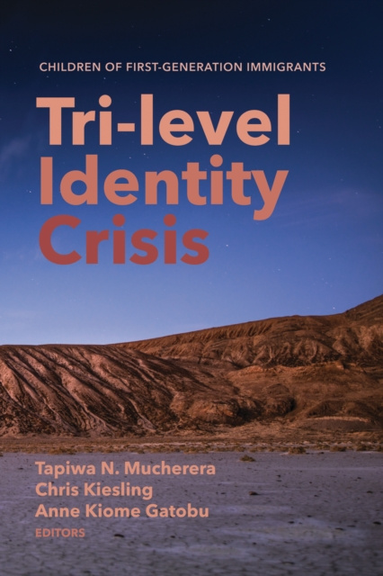 E-book Tri-level Identity Crisis Tapiwa N. Mucherera