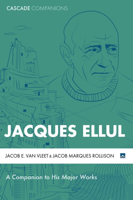 E-book Jacques Ellul Jacob E. Van Vleet