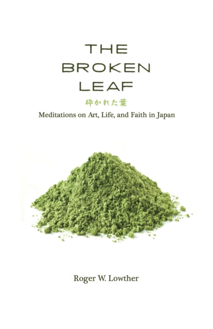 E-knjiga Broken Leaf Roger W. Lowther