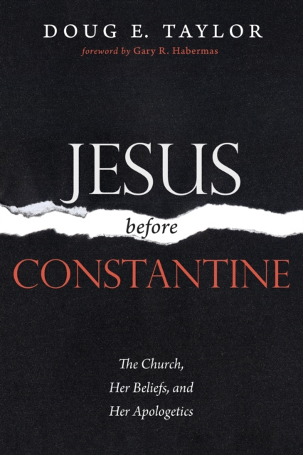 E-kniha Jesus Before Constantine Doug E. Taylor