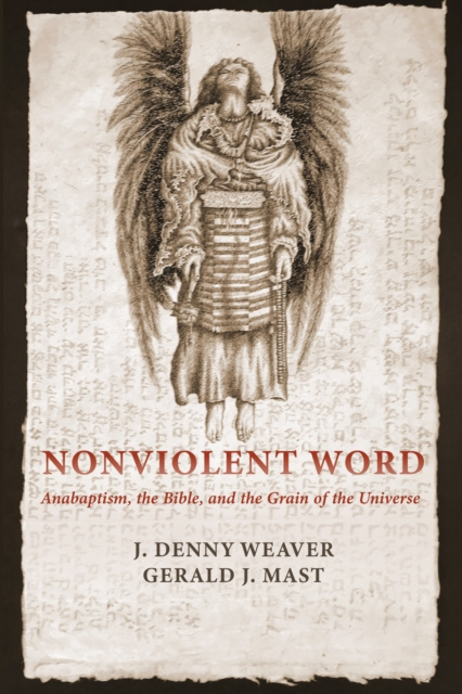E-book Nonviolent Word J. Denny Weaver