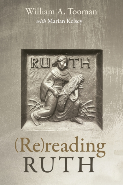 E-Book (Re)reading Ruth William A. Tooman