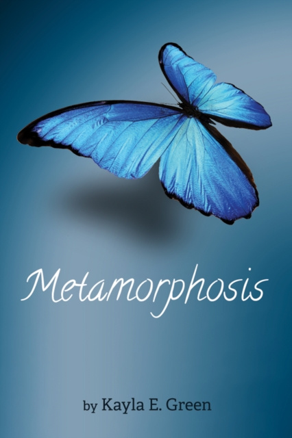 E-knjiga Metamorphosis Kayla E. Green