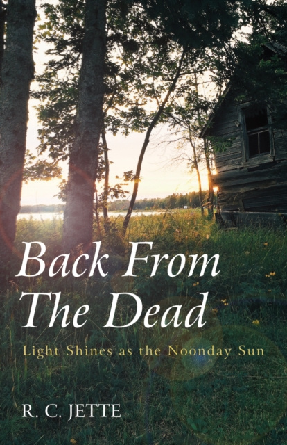 E-knjiga Back From The Dead R. C. Jette