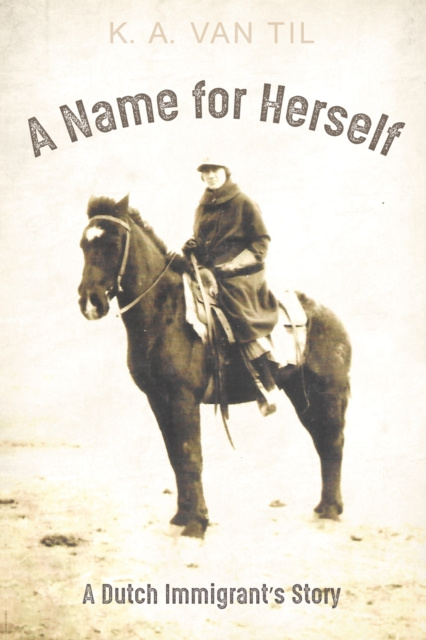 E-knjiga Name for Herself K. A. Van Til