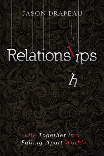 E-knjiga Relationslips Jason Drapeau