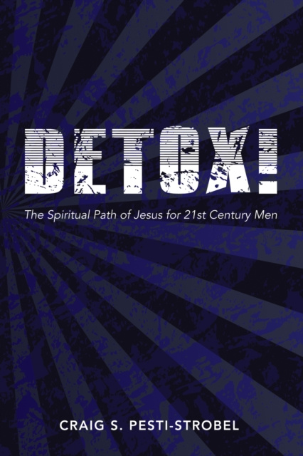 E-knjiga Detox! Craig S. Pesti-Strobel