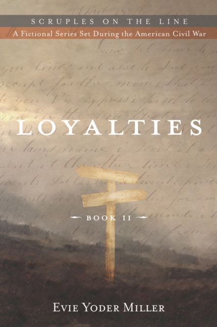 E-book Loyalties Evie Yoder Miller