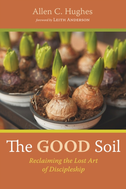 E-Book Good Soil Allen C. Hughes