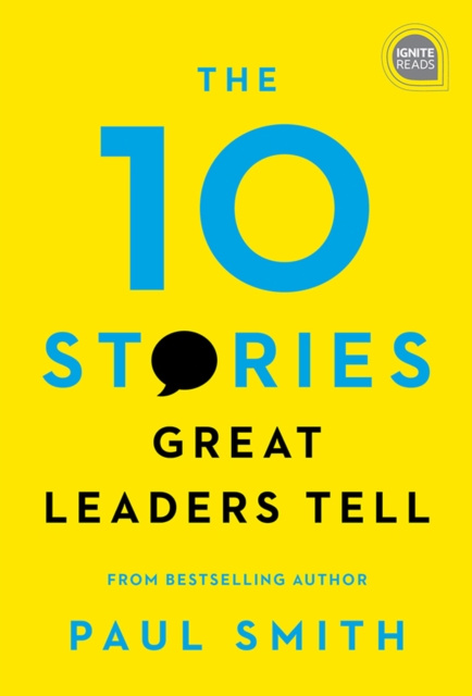 E-book 10 Stories Great Leaders Tell Paul Smith