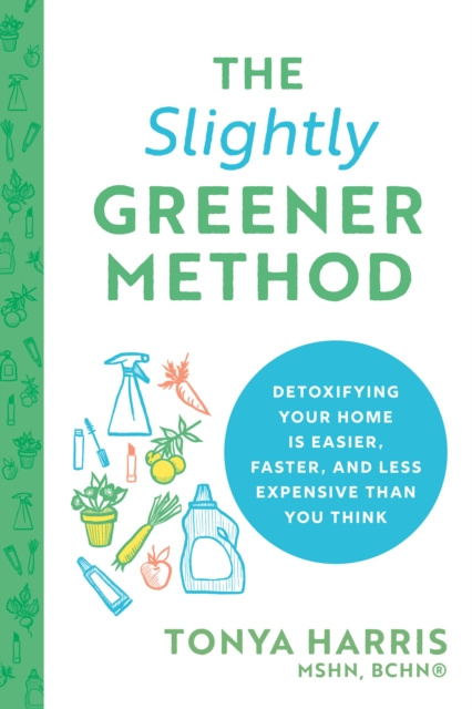 E-knjiga Slightly Greener Method Tonya Harris