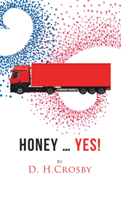 E-knjiga Honey ... Yes! D. H. Crosby