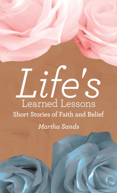 E-knjiga Life's Learned Lessons Martha Sands